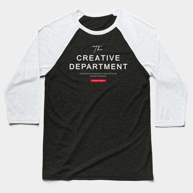 Creative Department Urban Baseball T-Shirt by Trangle Imagi